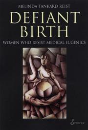 Front cover of Defiant Birth by Melinda Tankard Reist