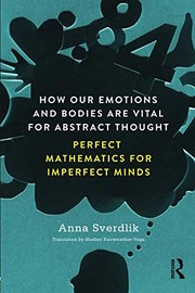 Front cover of How Our Emotions and Bodies are Vital for Abstract Thought by Anna Sverdlik