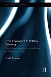 Front cover of From Economics to Political Economy by Tim B. Thornton