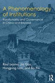 Front cover of A Phenomenology of Institutions by Raul Lejano