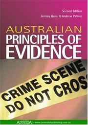 Front cover of Australian principles of evidence by Jeremy Gans
