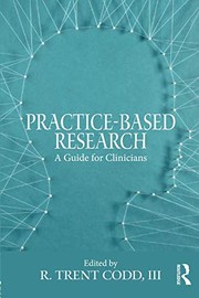 Cover of Practice-Based Research by Codd, R. Trent, III