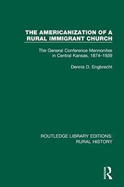 Front cover of The Americanization of a rural immigrant church by Dennis D. Engbrecht