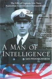 Front cover of A Man of Intelligence by Ian Pfennigwerth
