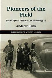 Front cover of Pioneers of the Field by Andrew Bank