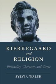 Front cover of Kierkegaard and Religion by Sylvia Walsh
