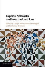 Front cover of Experts, Networks and International Law by Holly Cullen