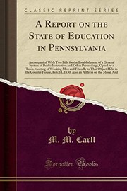 Front cover of A Report on the State of Education in Pennsylvania by M. M. Carll