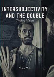 Cover of Intersubjectivity and the Double by Brian Seitz