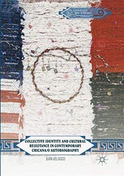 Front cover of Collective Identity and Cultural Resistance in Contemporary Chicana/o Autobiography by Juan Velasco