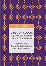 Front cover of Girls of Color, Sexuality, and Sex Education by Sharon Lamb