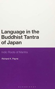Cover of Language in the Buddhist Tantra of Japan by Richard K. Payne