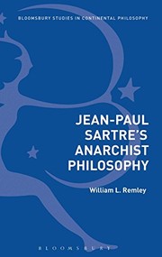 Front cover of Jean-Paul Sartre's Anarchist Philosophy by William L. Remley
