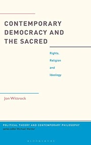 Front cover of Contemporary Democracy and the Sacred by Jon Wittrock