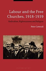 Cover of Labour and the Free Churches, 1918-1939 by Peter Catterall