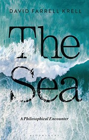 Front cover of The Sea by David Farrell Krell