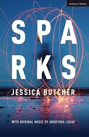 Cover of Sparks by Jessica Butcher