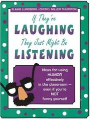 Front cover of If they're laughing, they're not killing each other by Cheryl Thurston