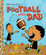 Front cover of Football With Dad by Frank Berrios