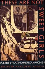 Front cover of These Are Not Sweet Girls by Marjorie Agosín