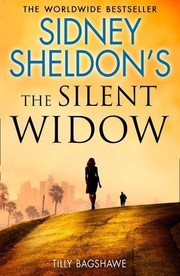 Cover of Sidney Sheldon's The Silent Widow by Tilly Bagshawe Sidney Sheldon