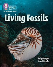 Front cover of Living Fossils by Collins Big Cat Staff