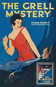 Front cover of The Grell Mystery by Frank Froest