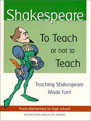 Front cover of Shakespeare--to teach or not to teach by Cass Foster