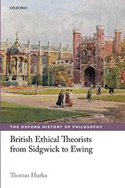 Front cover of British Ethical Theorists from Sidgwick to Ewing by Thomas Hurka
