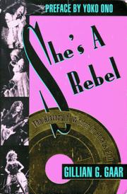 Front cover of She's a rebel by Gillian G. Gaar