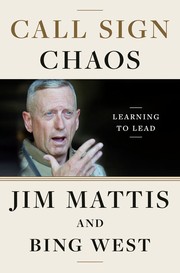 Front cover of Call Sign Chaos by James N. Mattis