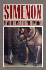 Cover of Le chien jaune by Georges Simenon