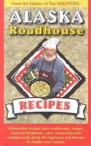 Cover of Alaska Roadhouse Recipes by Kris Graef