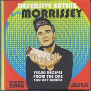 Front cover of Defensive Eating with Morrissey by Automne Zingg