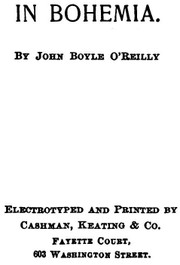 Cover of In Bohemia by John Boyle O'Reilly