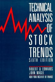 Front cover of Technical analysis of stock trends by Robert D. Edwards