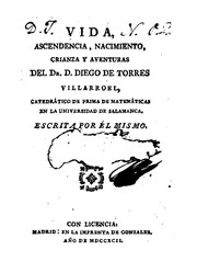Cover of Vida, ascendencia, nacimiento, crianza y aventuras del Doctor Don Diego de Torres Villarroel by Diego de Torres Villarroel