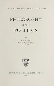 Front cover of Philosophy and politics by A. J. Ayer