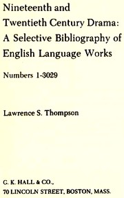 Front cover of Nineteenth and twentieth century drama by Lawrence Sidney Thompson