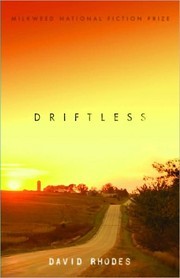 Cover of Driftless by David Rhodes
