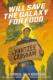 Cover of Will Save The Galaxy For Food by Yahtzee Croshaw
