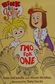 Front cover of Bink & Gollie, two for one by Kate DiCamillo