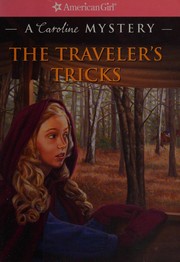 Cover of The traveler's tricks by Laurie Calkhoven