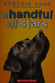 Front cover of A handful of stars by Cynthia Lord