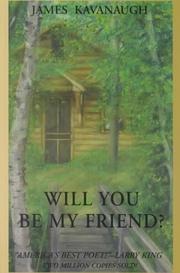 Cover of Will You Be My Friend? by James Kavanaugh