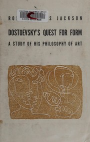Cover of Dostoevsky's quest for form by Robert Louis Jackson
