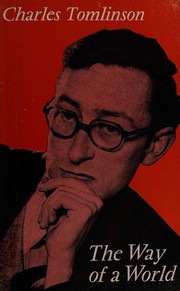 Front cover of The way of a world by Charles Tomlinson