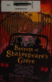Cover of The secrets of Shakespeare's grave by Deron R. Hicks
