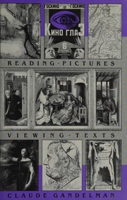 Front cover of Reading pictures, viewing texts by Claude Gandelman
