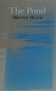 Cover of The pond by Mervyn Morris
